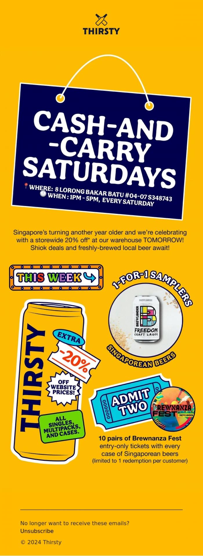 Email Design Inspiration from Thirsty, Cash & Carry Saturdays: 1-FOR-1 Singaporean Beers!&nbsp;🇸🇬🍺