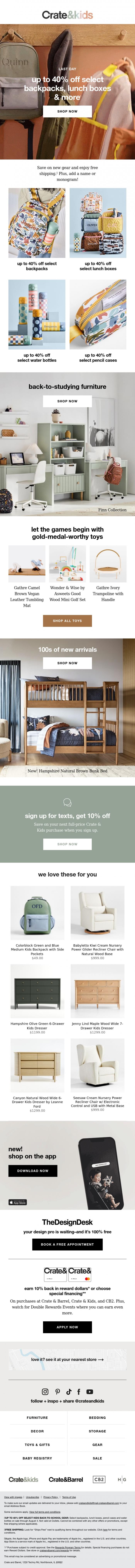 Email Design Inspiration from Crate & Kids, ENDS TODAY: Up to 40% off back-to-school essentials &rarr;