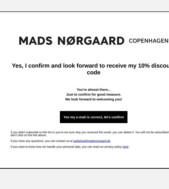 Email Design Inspiration from Mads N&oslash;rgaard - Copenhagen, Confirm Your Subscription