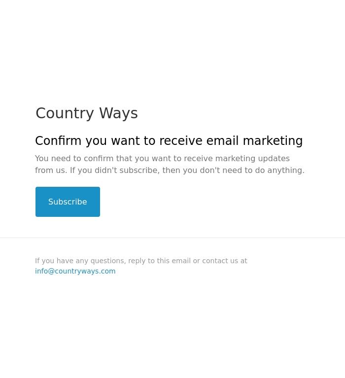 Email Design Inspiration from Country Ways, Confirm you want to receive email marketing