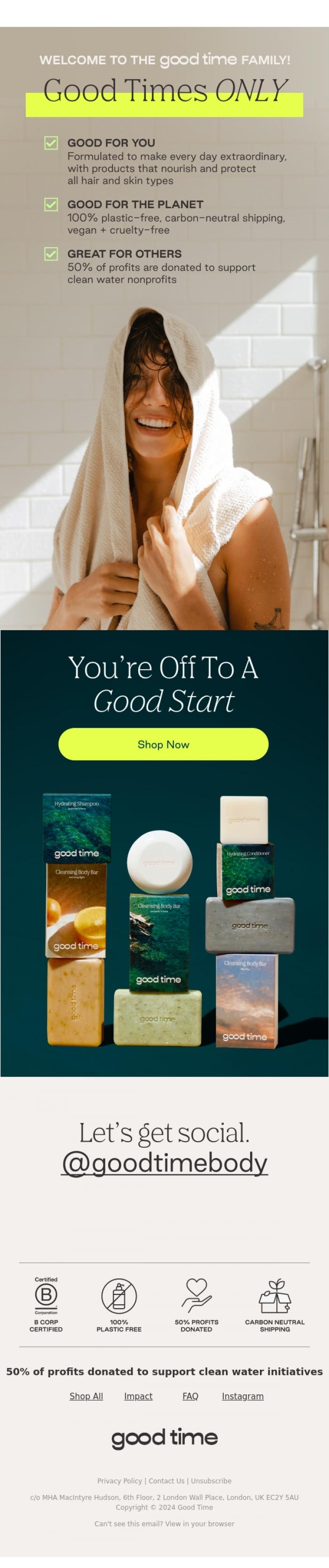 Email Design Inspiration from Good Time, Welcome to Good Time!