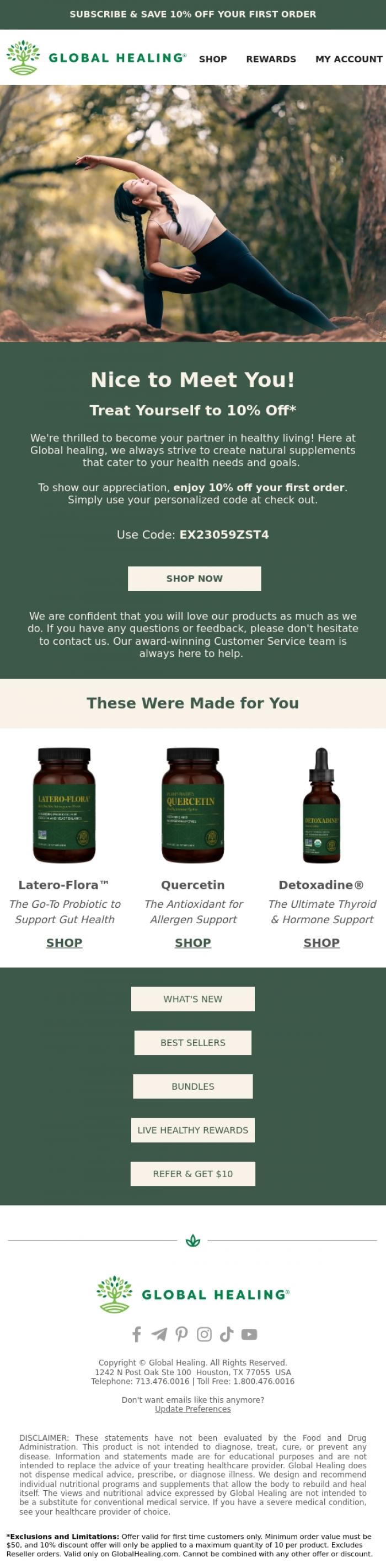 Email Design Inspiration from Global Healing, WELCOME - Enjoy 10% OFF YOUR FIRST ORDER