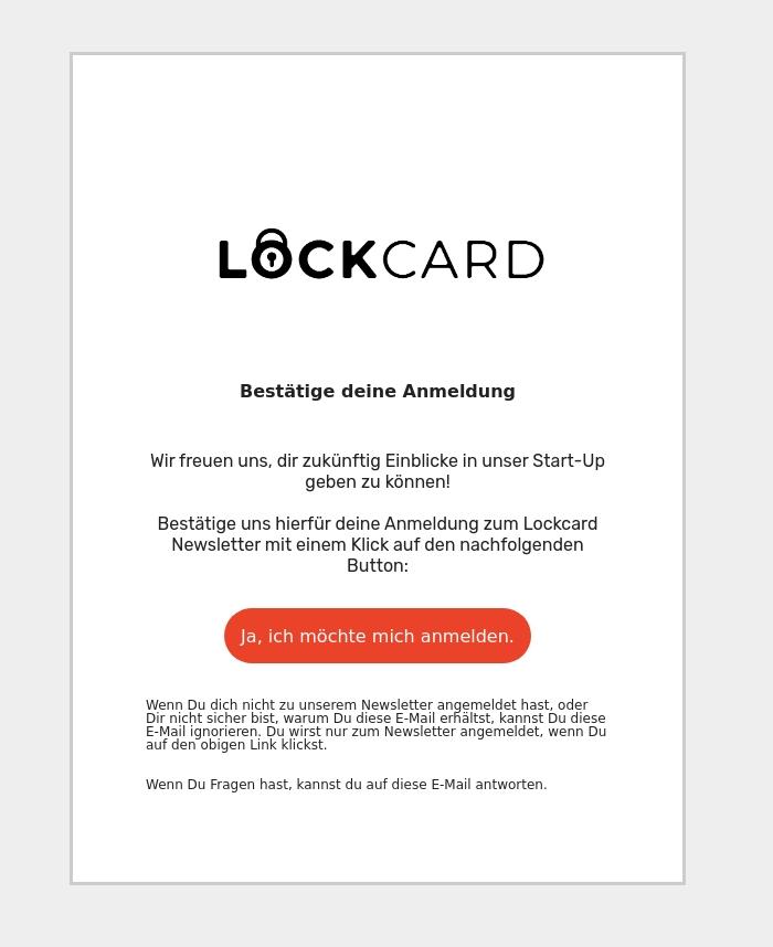 Email Design Inspiration from Natalie von LOCKCARD, Best&auml;tige deine Anmeldung