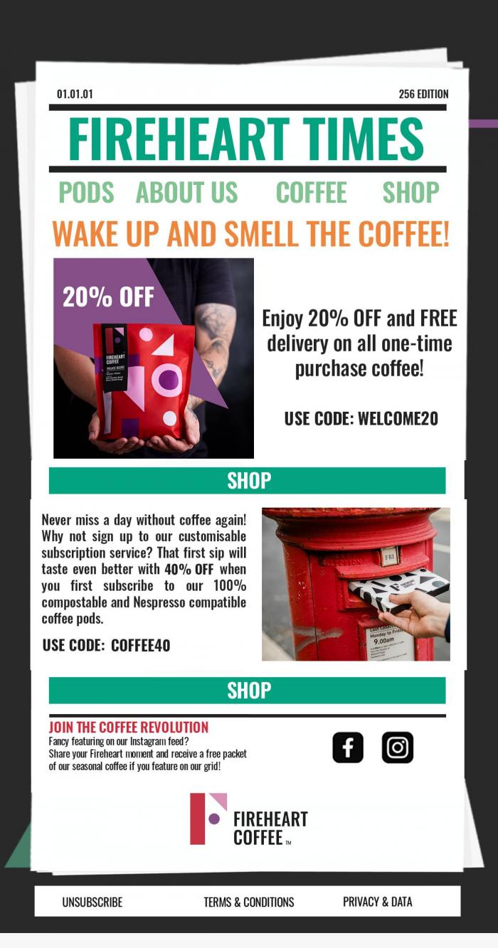 Email Design Inspiration from Fireheart Coffee, Let's make things 20% better! ??