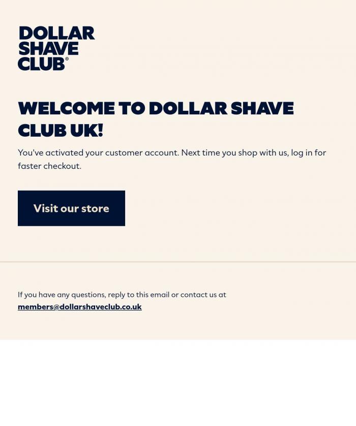 Email Design Inspiration from Dollar Shave Club UK, Customer account confirmation