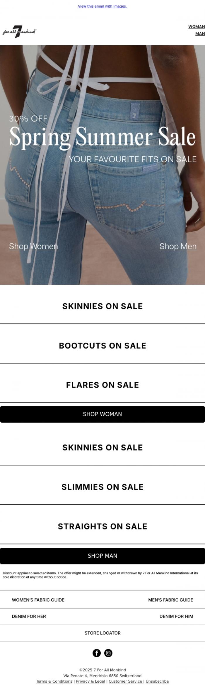 Email Design Inspiration from 7 For All Mankind, Your favourite fits on Sale