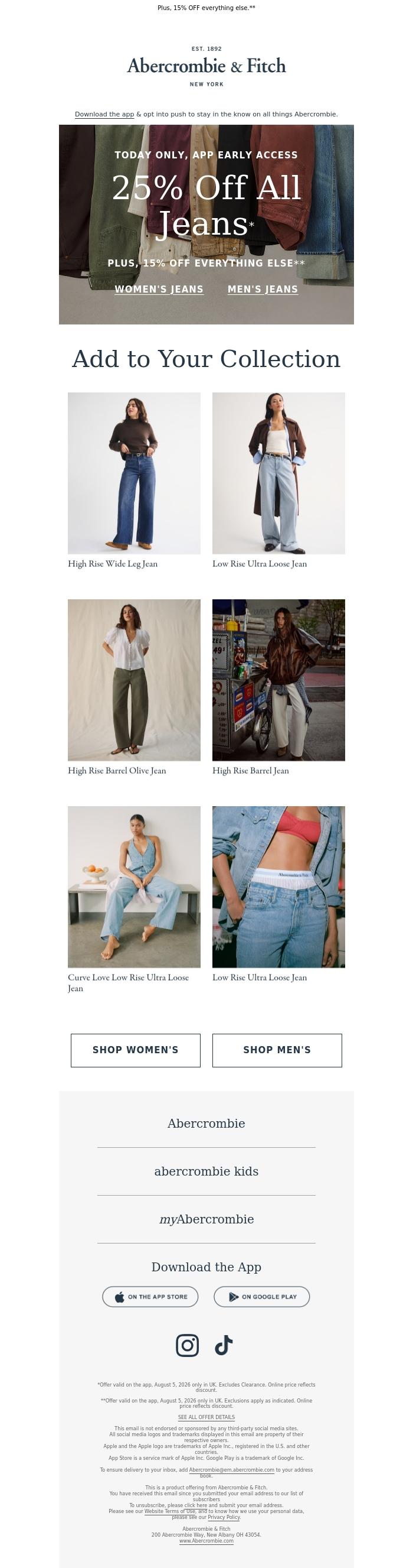 Email Design Inspiration from a&f kids, TODAY ONLY IN THE APP | Get 25% off all jeans.*