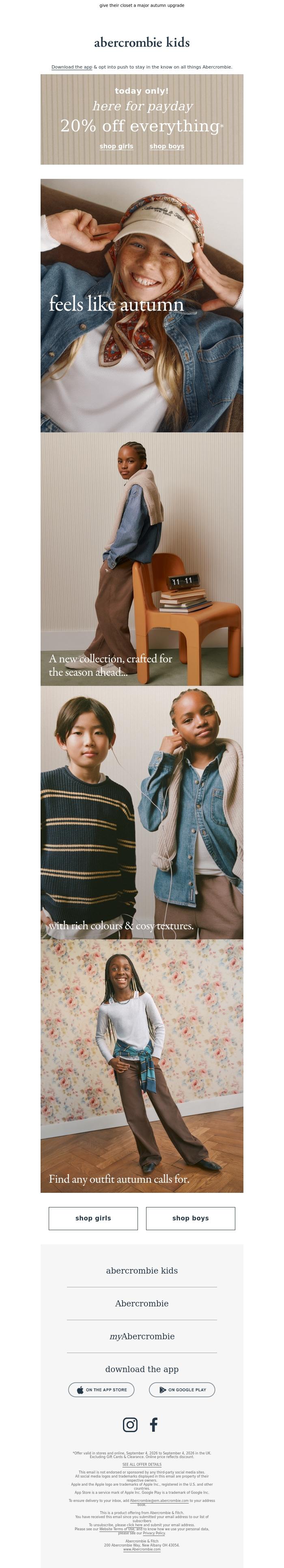 Email Design Inspiration from a&f kids, today only: 20% OFF everything*