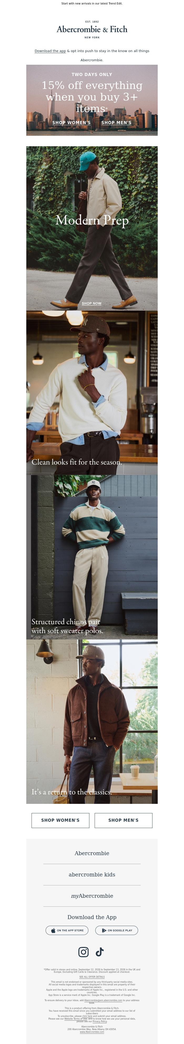 Email Design Inspiration from a&f kids, Get 15% OFF everything when you buy 3+ items.*