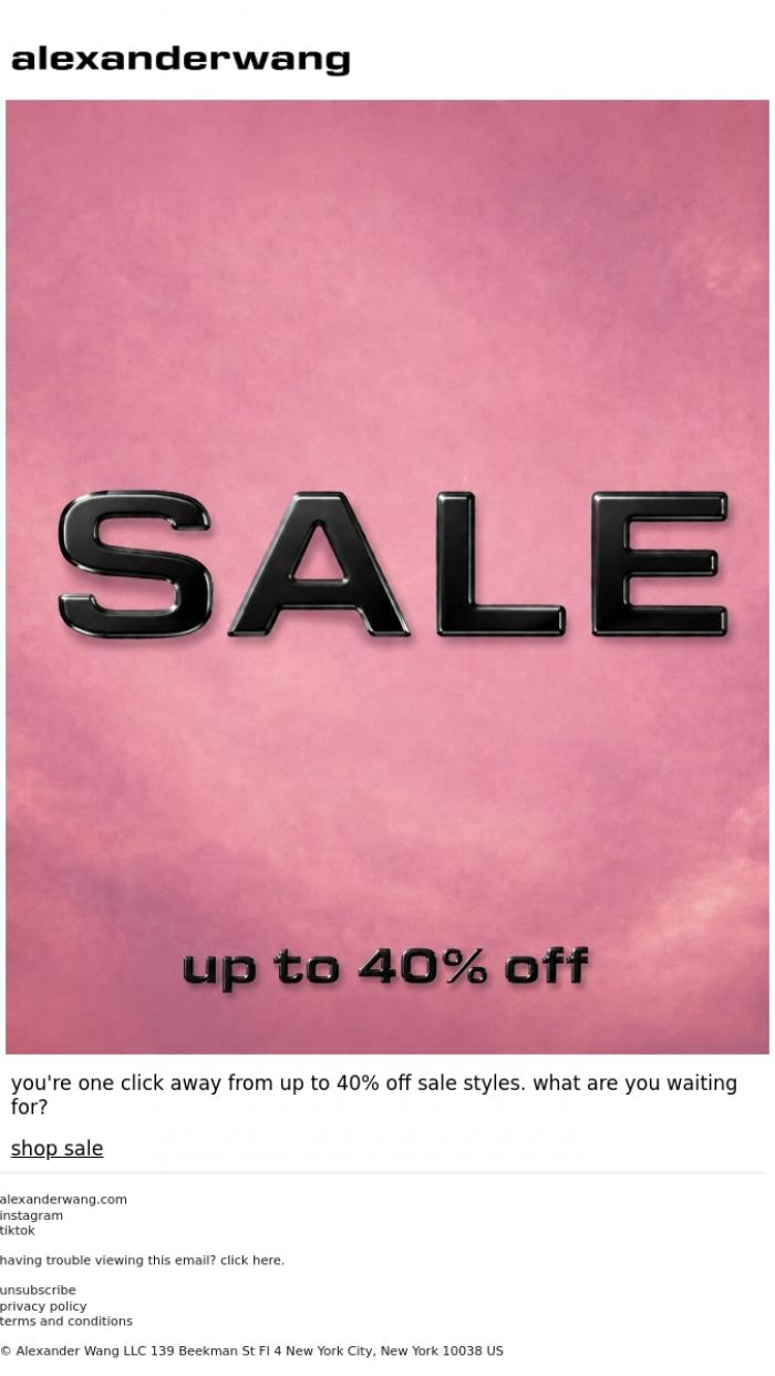 Email Design Inspiration from alexanderwang, end of season sale: up to 40% off.