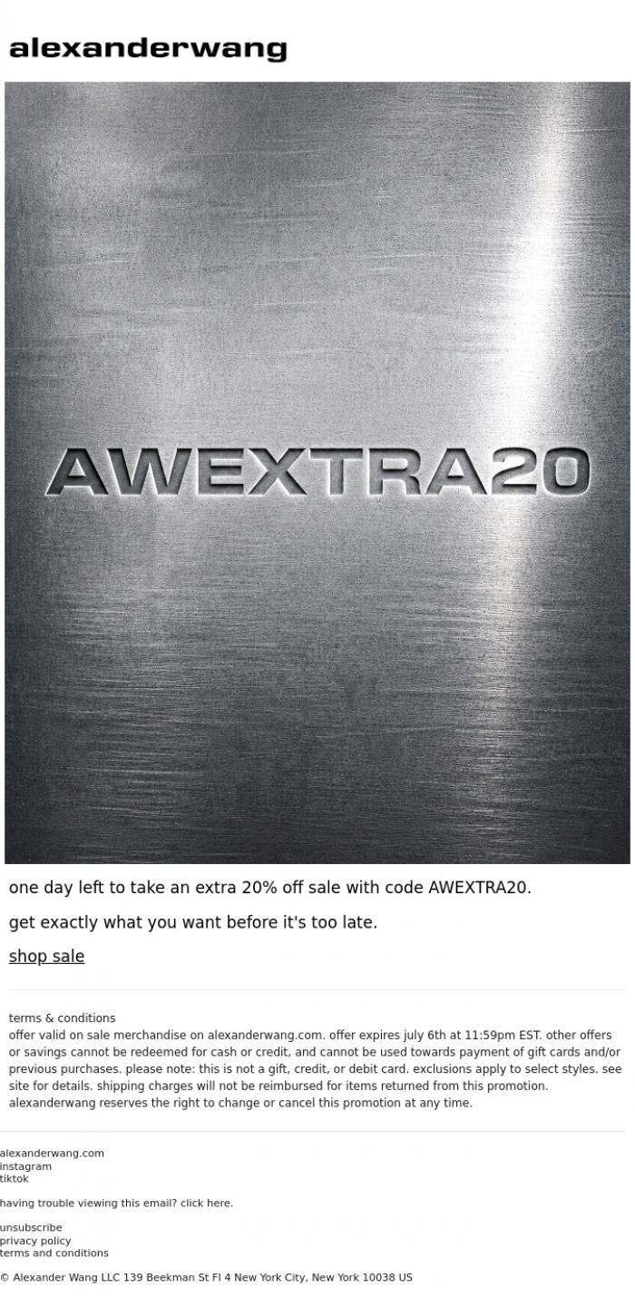 Email Design Inspiration from alexanderwang, extra 20% off sale ends tomorrow.