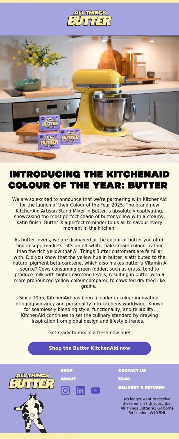 Email Design Inspiration from All Things Butter, The KitchenAid Colour of the Year 2025 is...