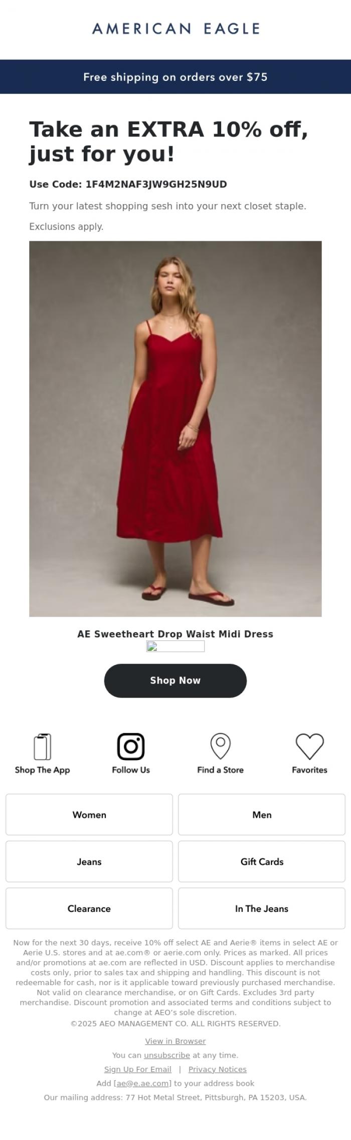 Email Design Inspiration from American Eagle, "We miss you" - styles you viewed. Get 'em with an extra 10% off!