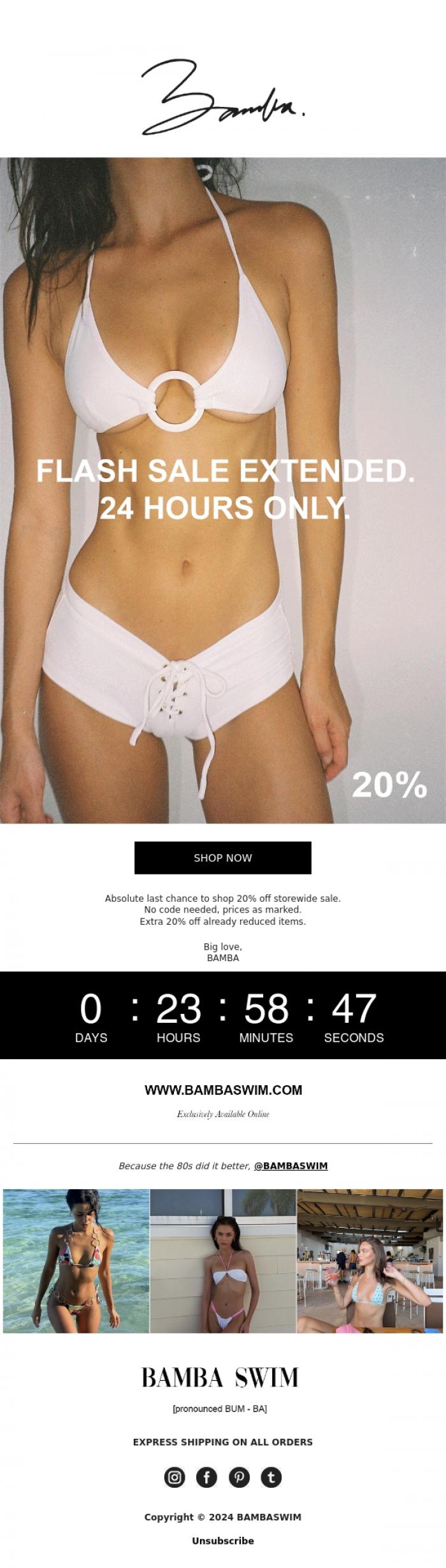 Email Design Inspiration from BAMBA SWIM, FLASH SALE EXTENDED 24 HRS ONLY.