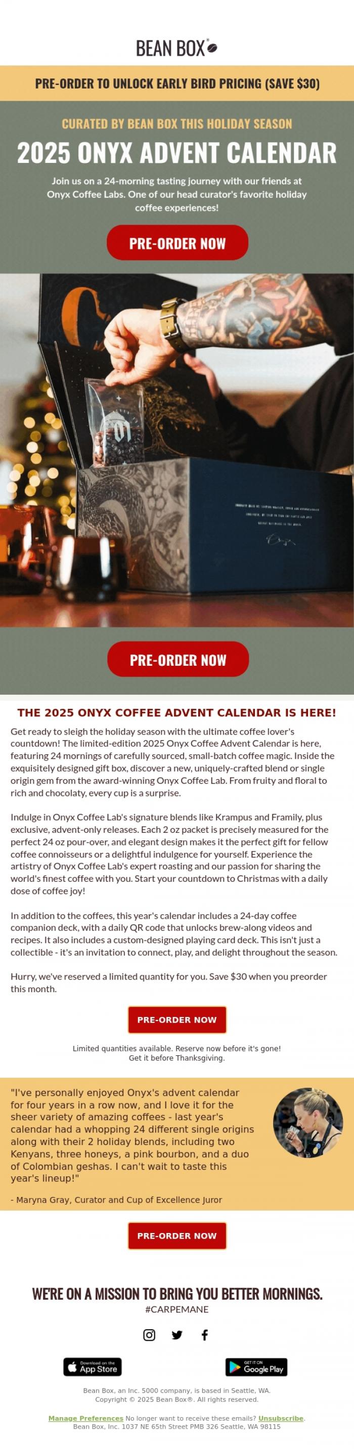 Email Design Inspiration from Bean Box, SAVE $30 NOW: 2025 Onyx Advent Calendar ☕🎁🎅