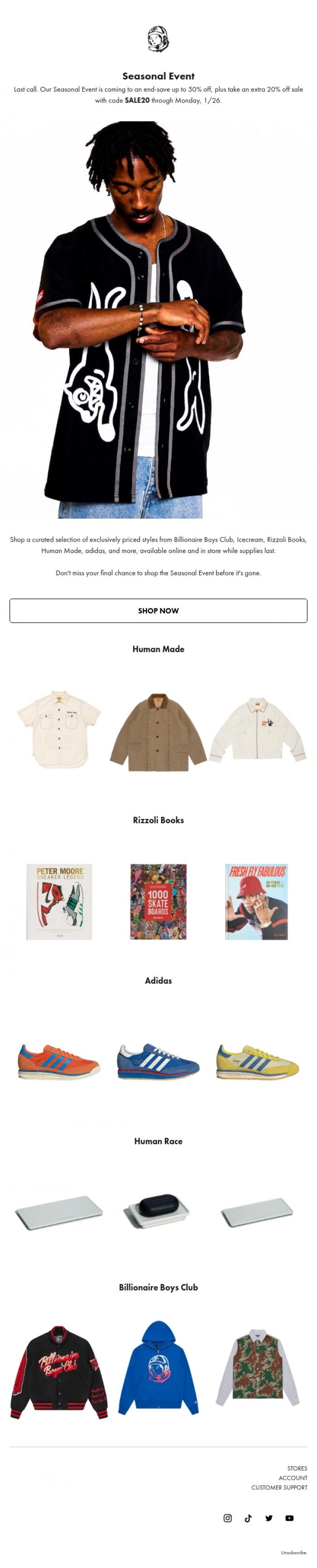 Email Design Inspiration from Billionaire Boys Club, Last Chance | Seasonal Event - Exclusive Pricing Inside