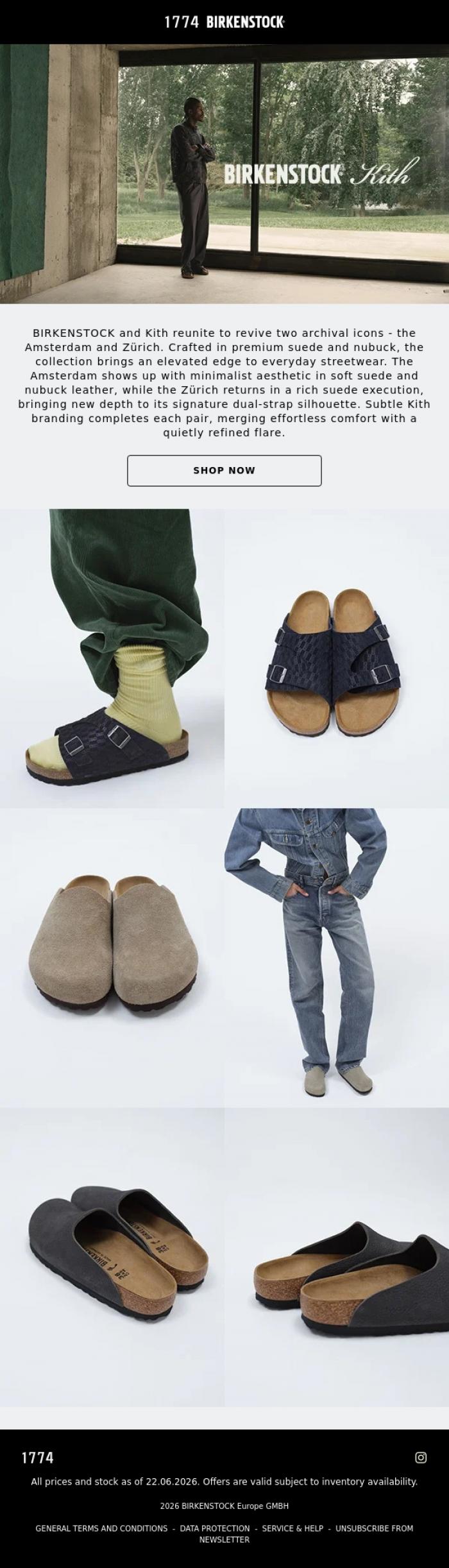 Email Design Inspiration from BIRKENSTOCK 1774, BIRKENSTOCK x Kith - Heritage, Reworked. Discover the Amsterdam & Z&uuml;rich