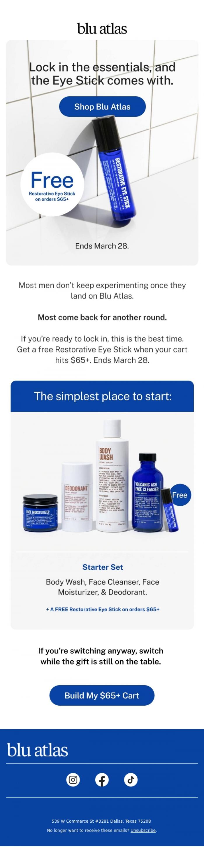 Email Design Inspiration from Blu Atlas, Free Eye Stick with $65+ ends March 28