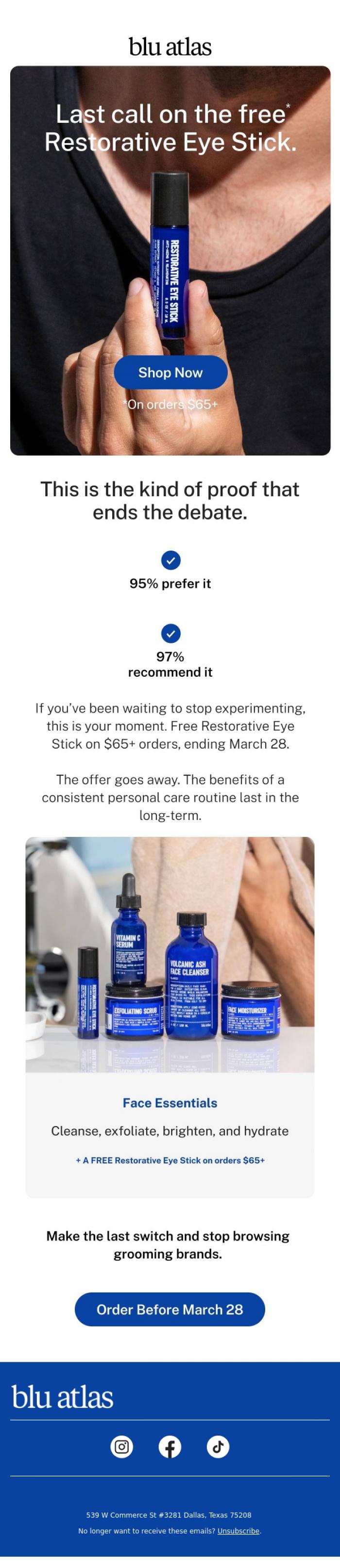 Email Design Inspiration from Blu Atlas, Last call: Free Eye Stick ends March 28