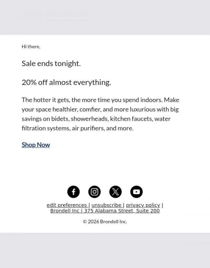 Email Design Inspiration from Brondell, You haven't missed 20% off yet!