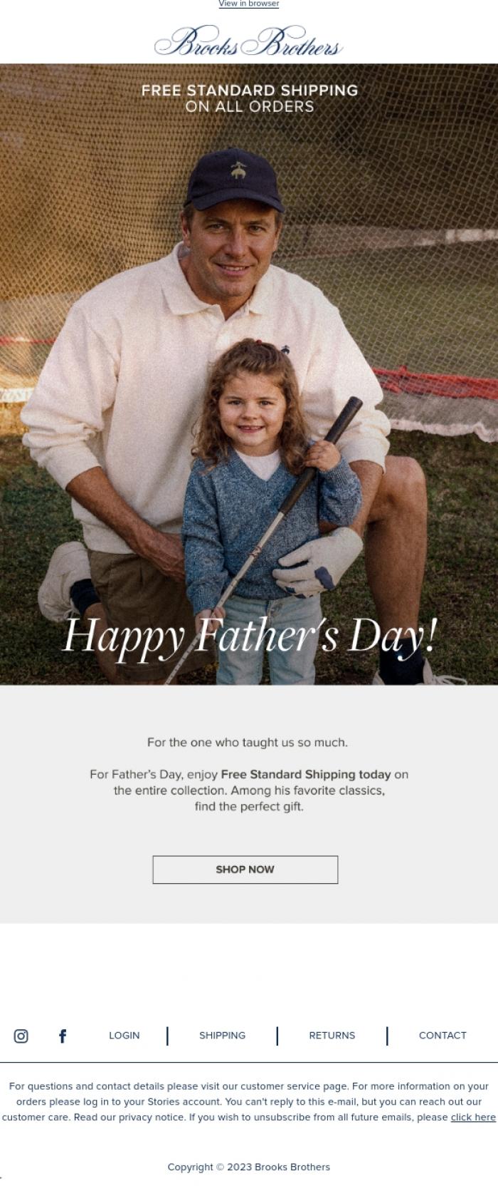 Email Design Inspiration from Brooks Brothers, Father's Day | Free Standard Shipping today 