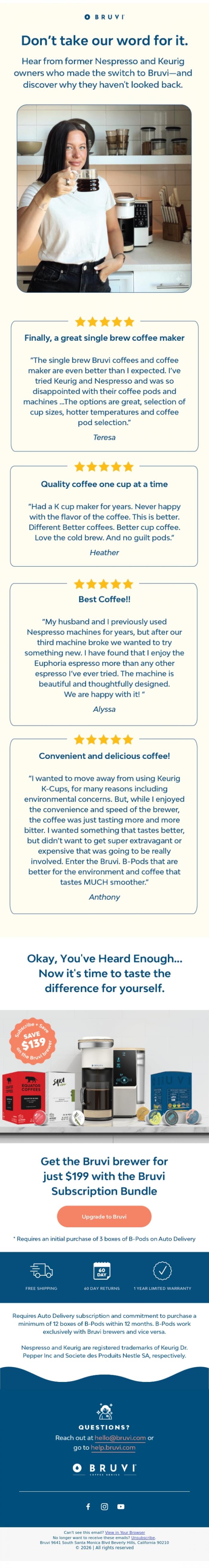 Email Design Inspiration from Bruvi | Coffee Genius, Former Nespresso and Keurig users love Bruvi. Here's why.😍