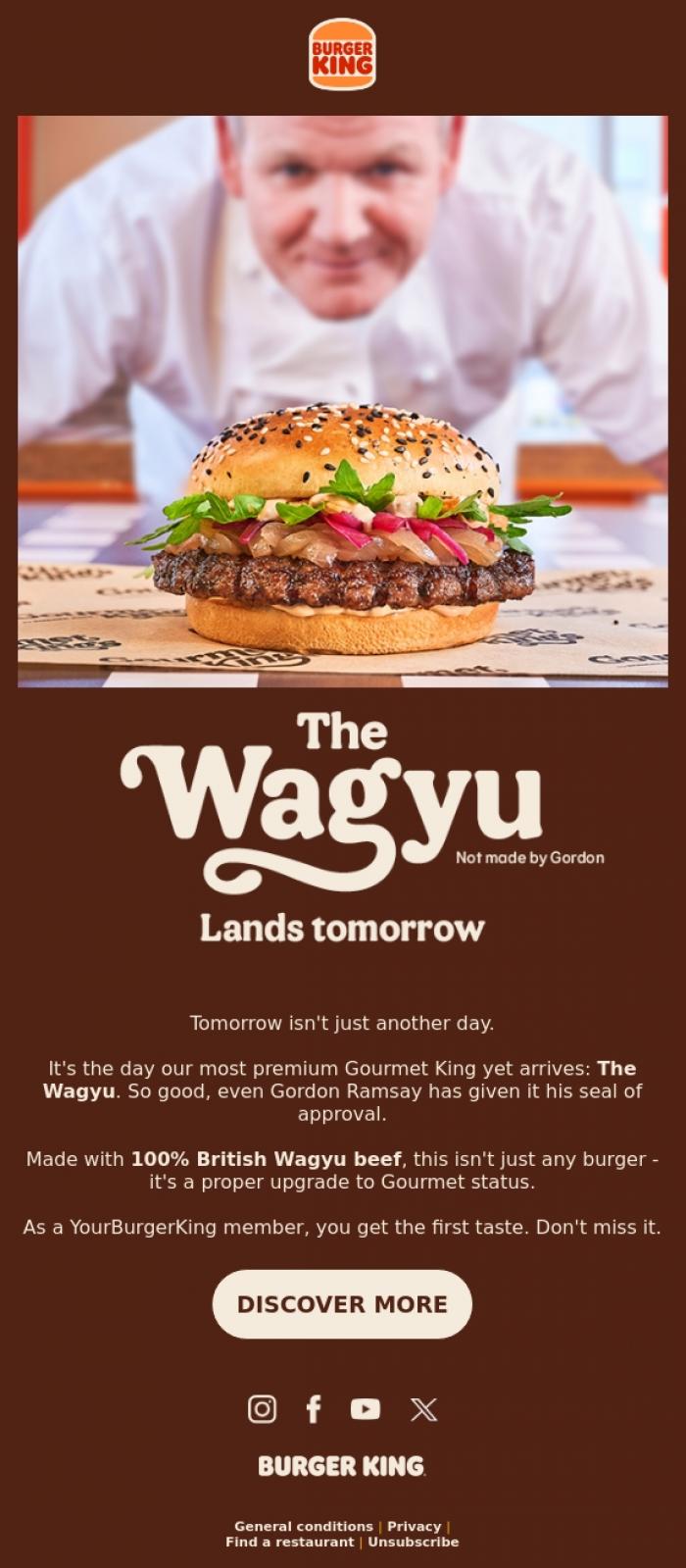 Email Design Inspiration from Burger King, The Wagyu. Arriving tomorrow.
