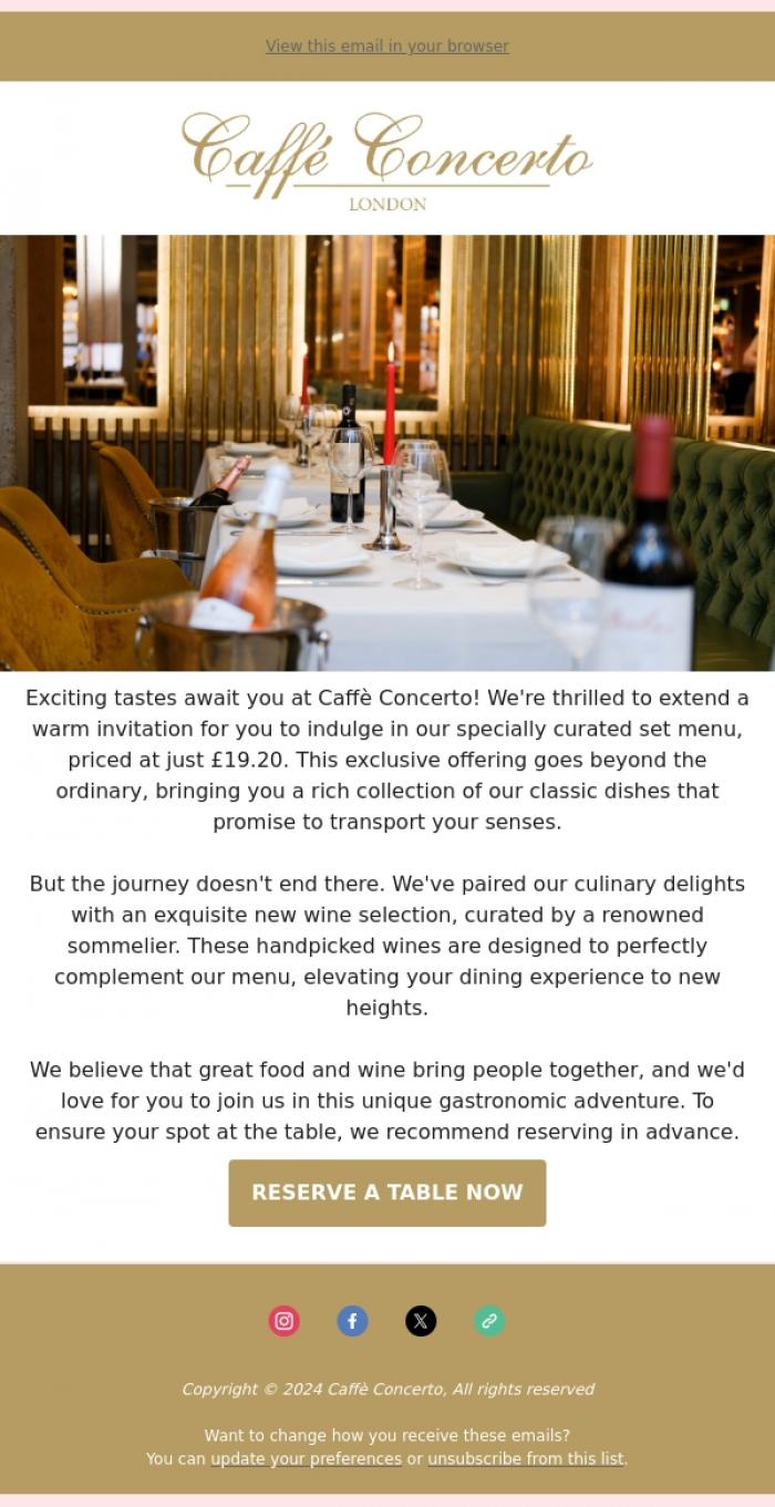 Email Design Inspiration from Caffe Concerto, Enjoy our set menu for only &pound;19.20 🥂