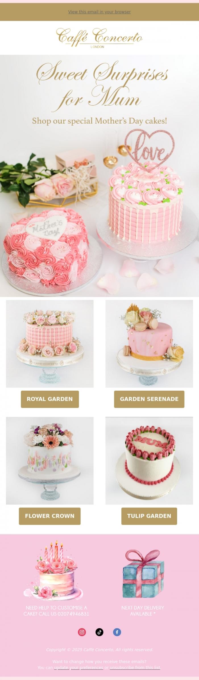 Email Design Inspiration from Caffe Concerto, Treat Mum to our Latest Cake Creations! 🎂
