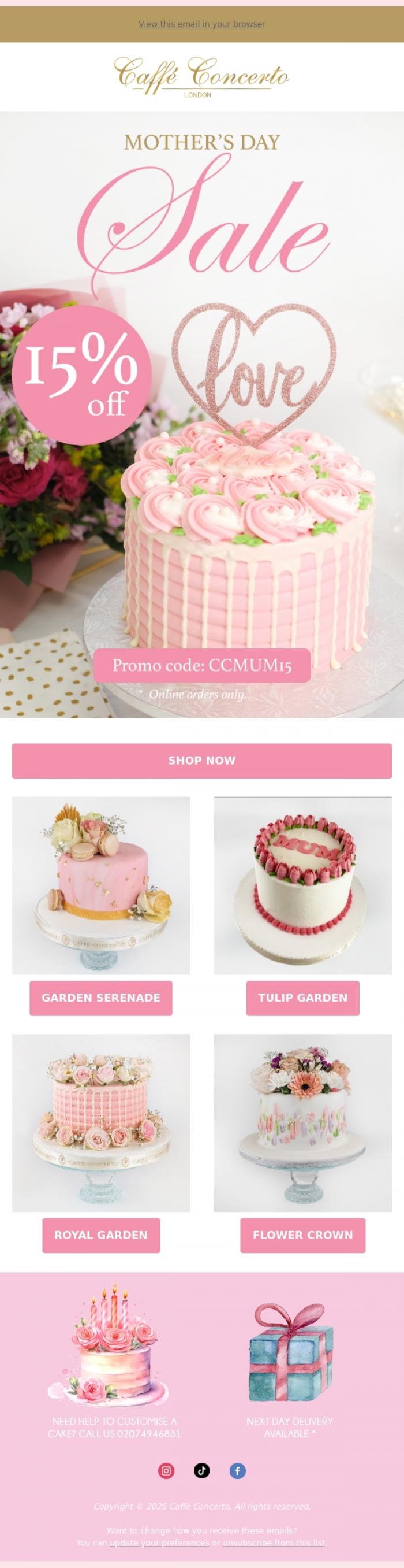 Email Design Inspiration from Caffe Concerto, Don't Forget Mum! Order Her Cake & Save 15% Now 🎂