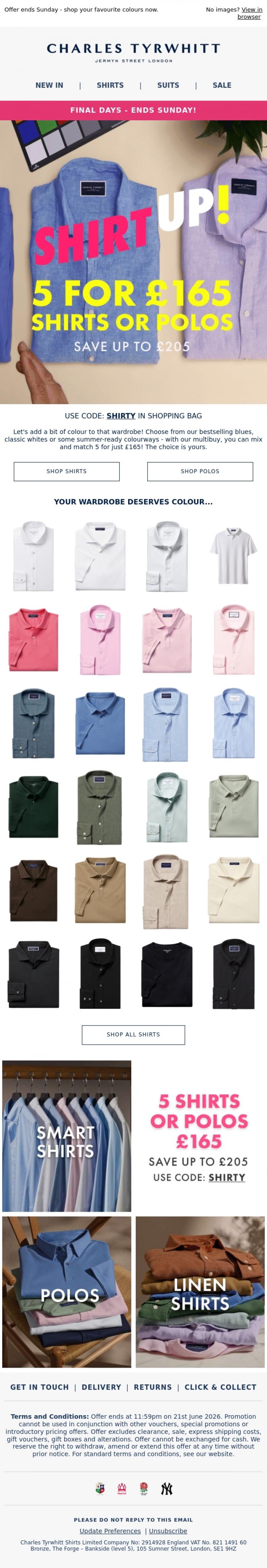 Email Design Inspiration from Charles Tyrwhitt, 5 Shirts for &pound;165 -  Ends Sunday!