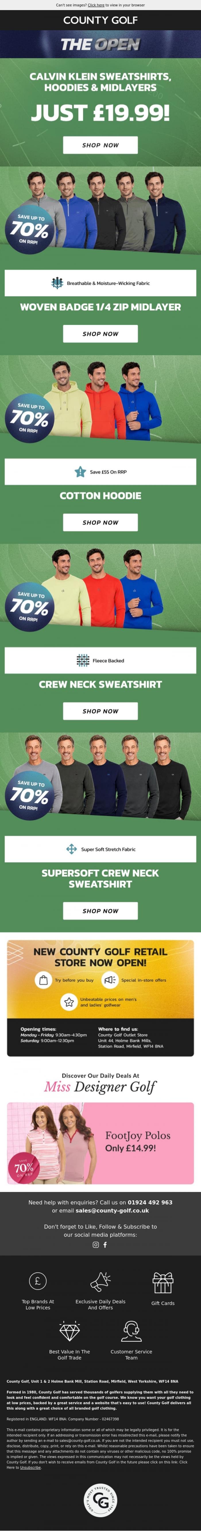 Email Design Inspiration from County Golf, Calvin Klein Sweatshirts, Hoodies & Midlayers Just &pound;19.99! The Open Special Offers Now On!