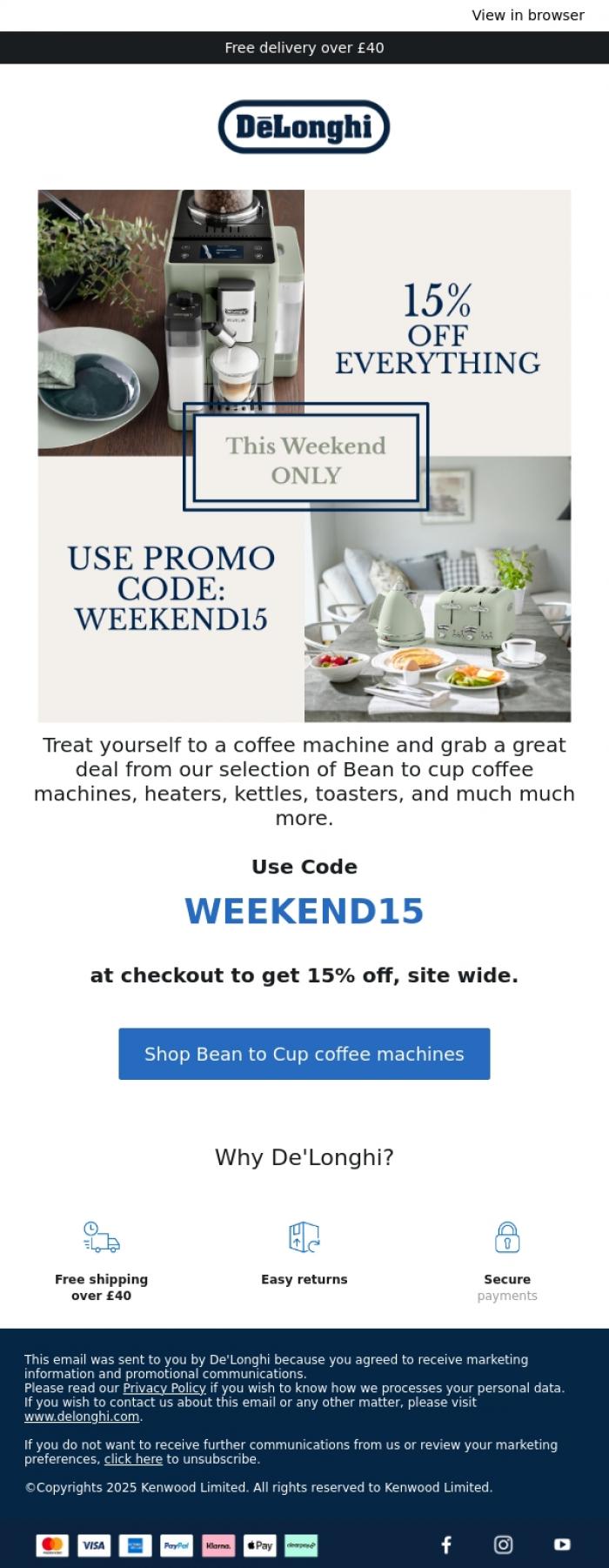 Email Design Inspiration from De'Longhi, Don't miss out:15% off everything this weekend