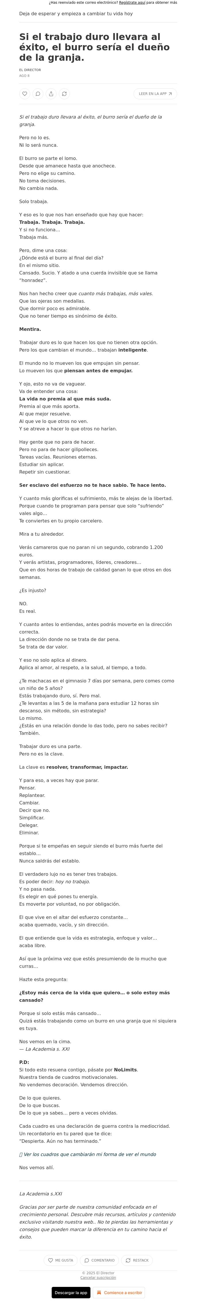 Email Design Inspiration from El Director, Si el trabajo duro llevara al &eacute;xito, el burro ser&iacute;a el due&ntilde;o de la granja.