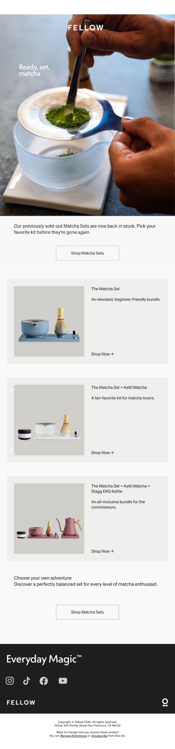 Email Design Inspiration from Fellow, Our sold-out Matcha Sets are back