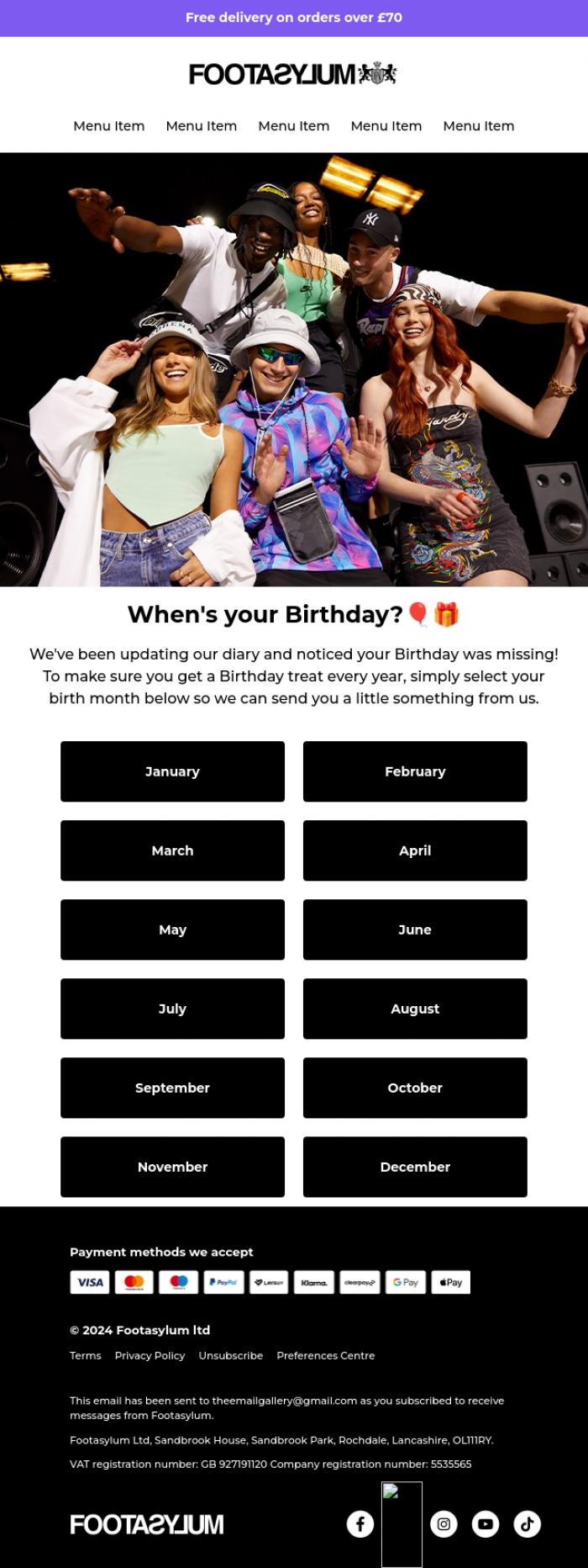 Email Design Inspiration from Footasylum, When's your Birthday, Theemailgallery@Gmail.Com?