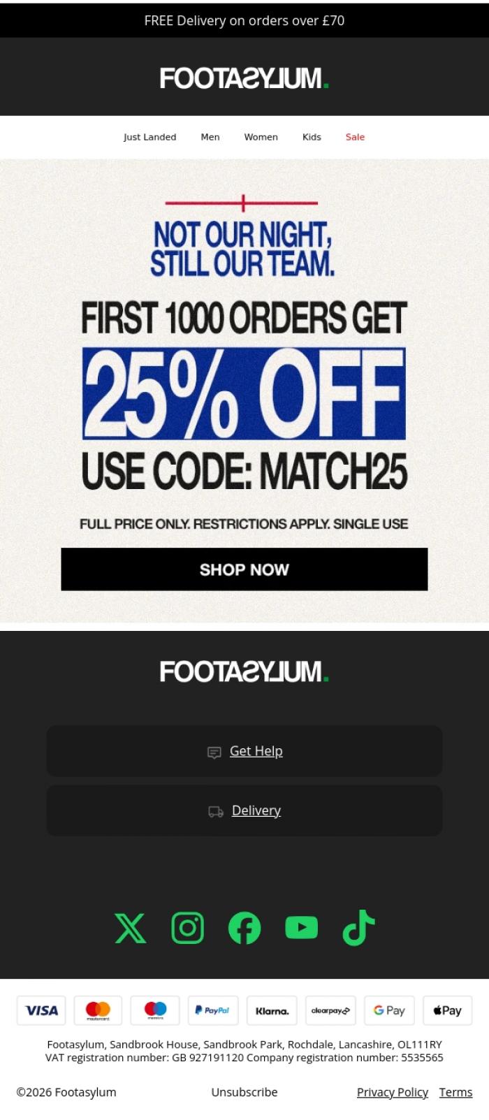Email Design Inspiration from Footasylum, Still with the team. Still 25% off 🏴