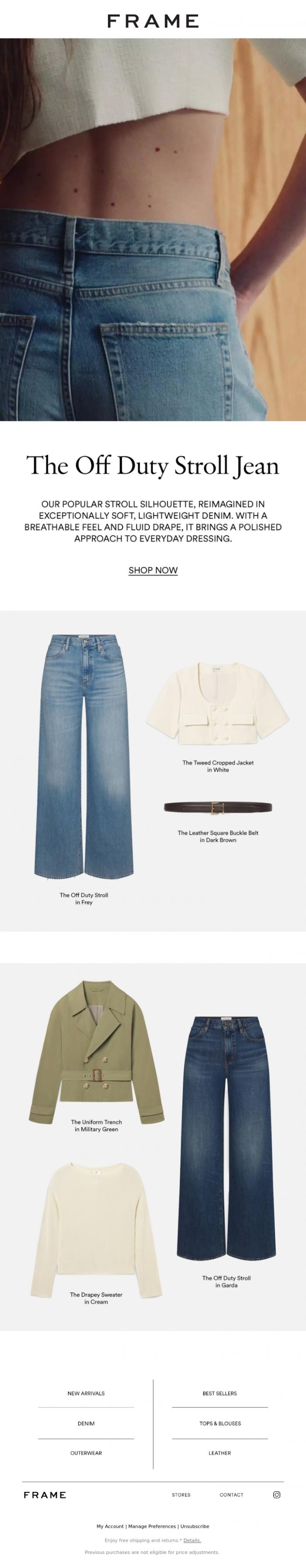 Email Design Inspiration from FRAME, New: The Off Duty Stroll Jean