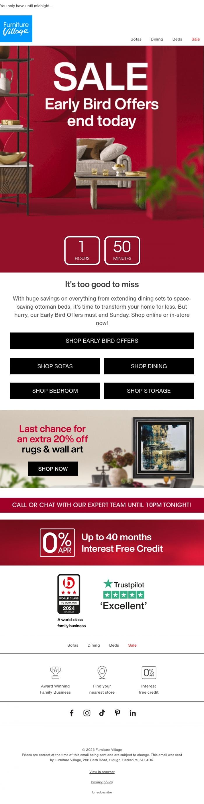 Email Design Inspiration from Furniture Village, 🔴 Time's up! Early Bird Offers END TODAY
