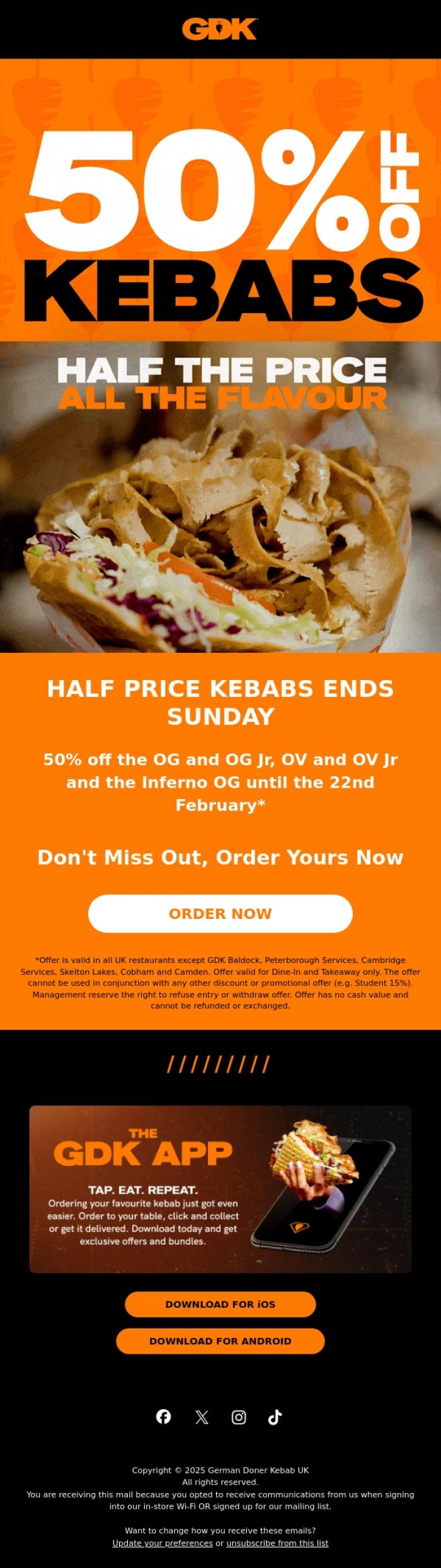 Email Design Inspiration from GDK, Half Price Kebabs Ending Soon💸