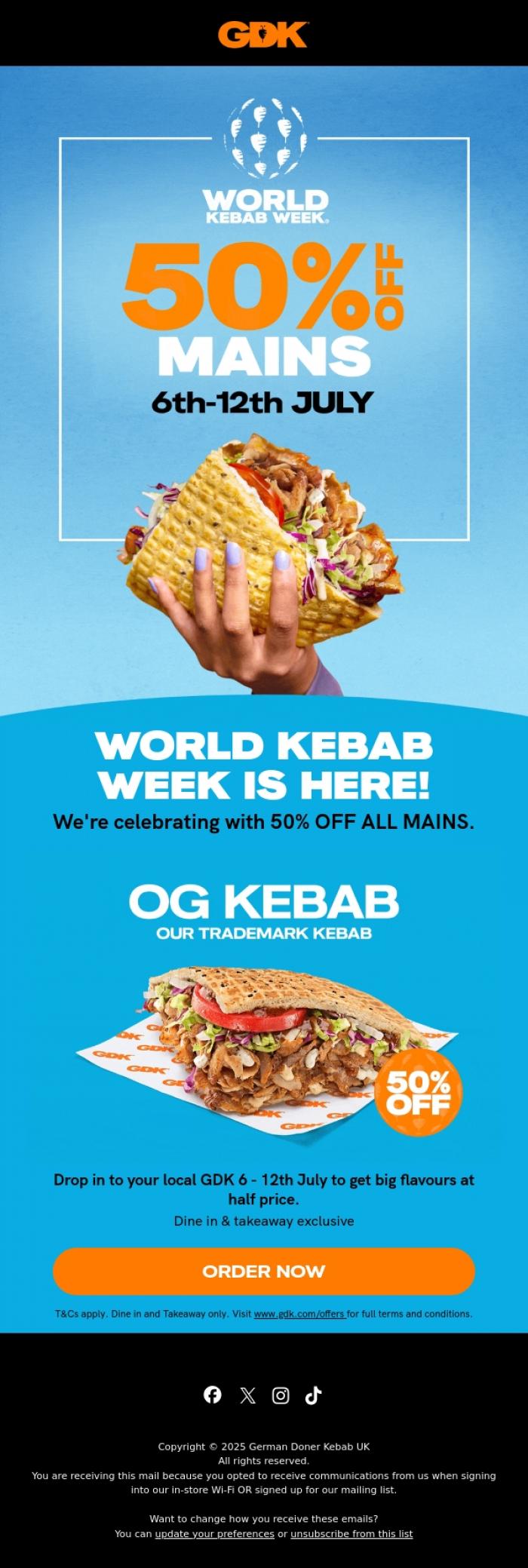 Email Design Inspiration from GDK, 50% off Mains - starts today🤩
