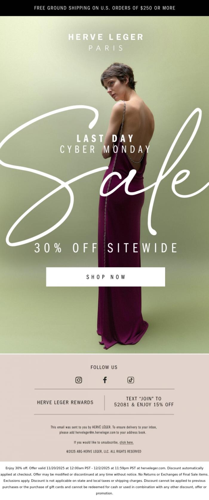 Email Design Inspiration from Herve Leger, 30% Off. Cyber Monday is Ending