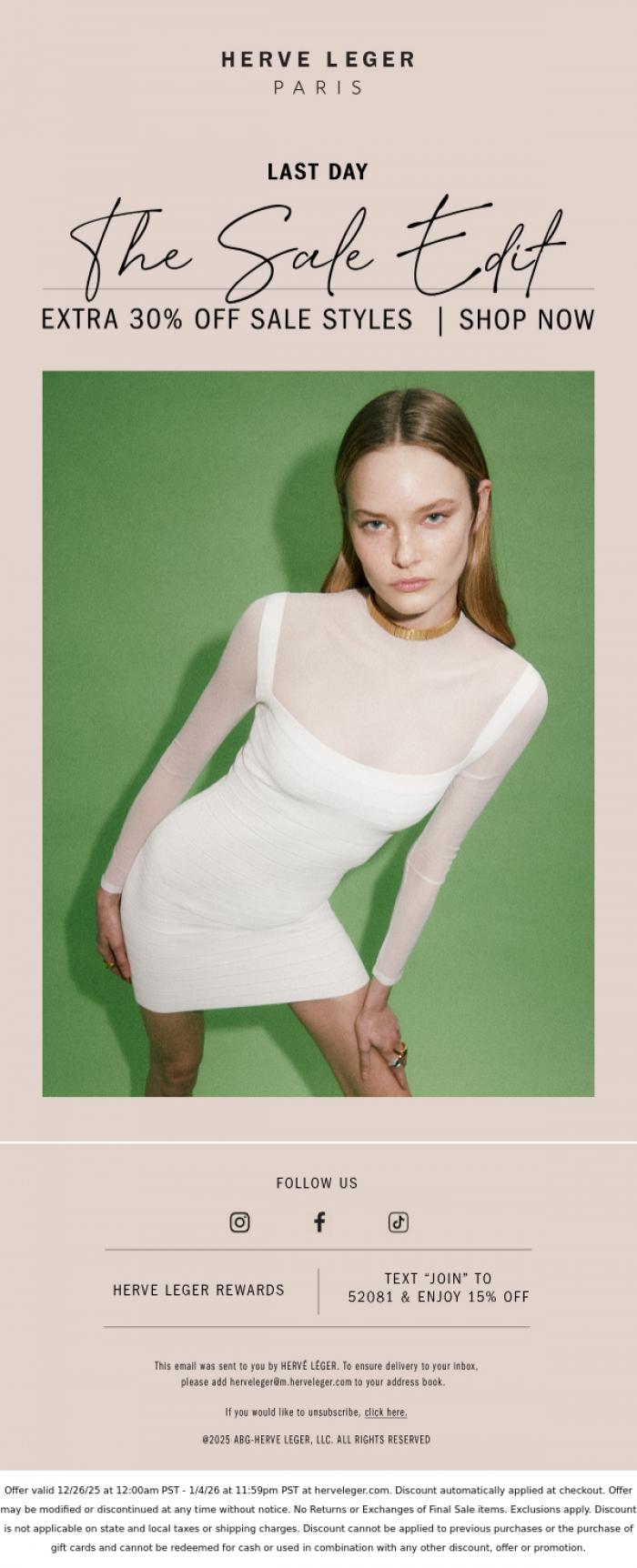 Email Design Inspiration from Herve Leger, Final Day Of Extra 30% Off