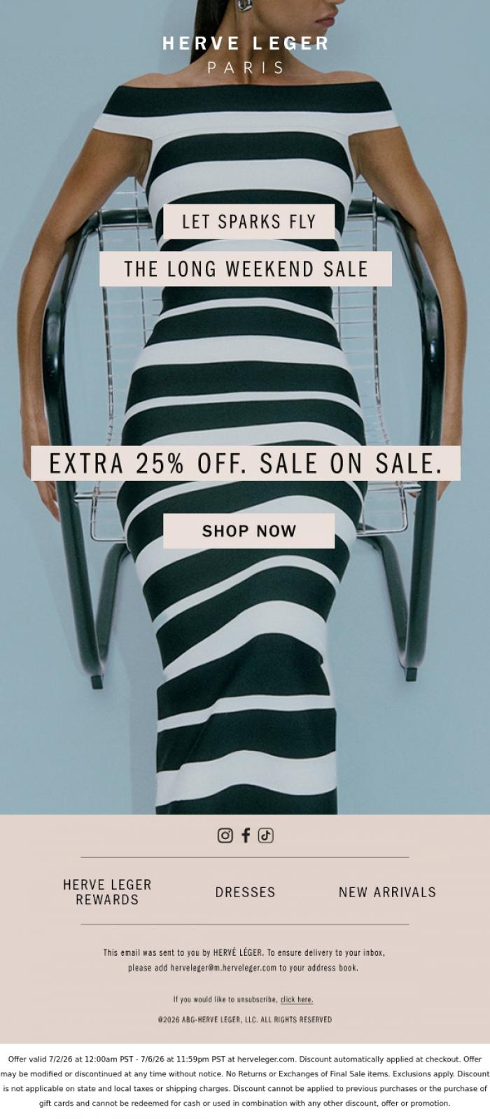 Email Design Inspiration from Herve Leger, Extra 25% Off. Sale On Sale.