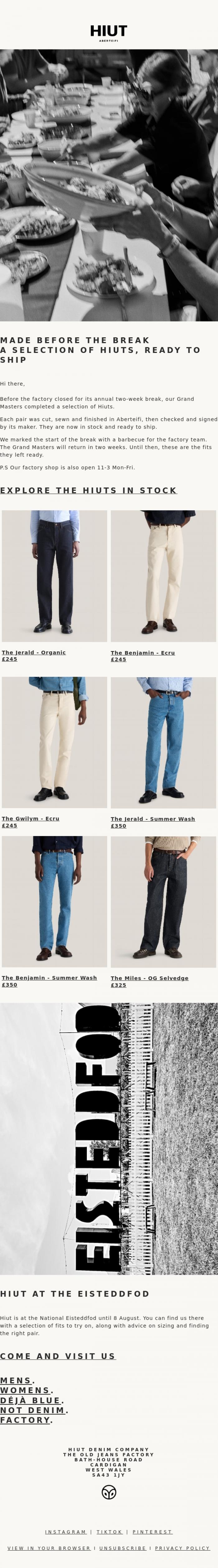 Email Design Inspiration from Hiut Denim Co., Made Before the Factory Break