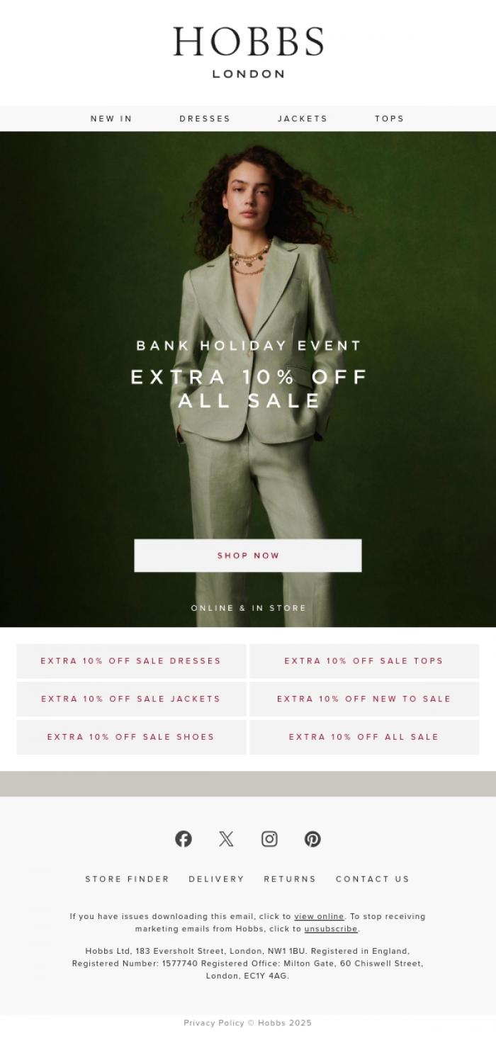 Email Design Inspiration from Hobbs, John, did you see? 10% OFF SALE.