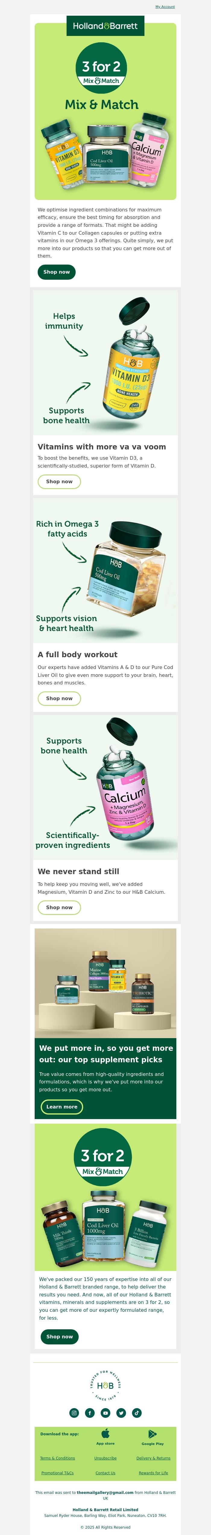 Email Design Inspiration from Holland & Barrett, We put more in, so you get more out