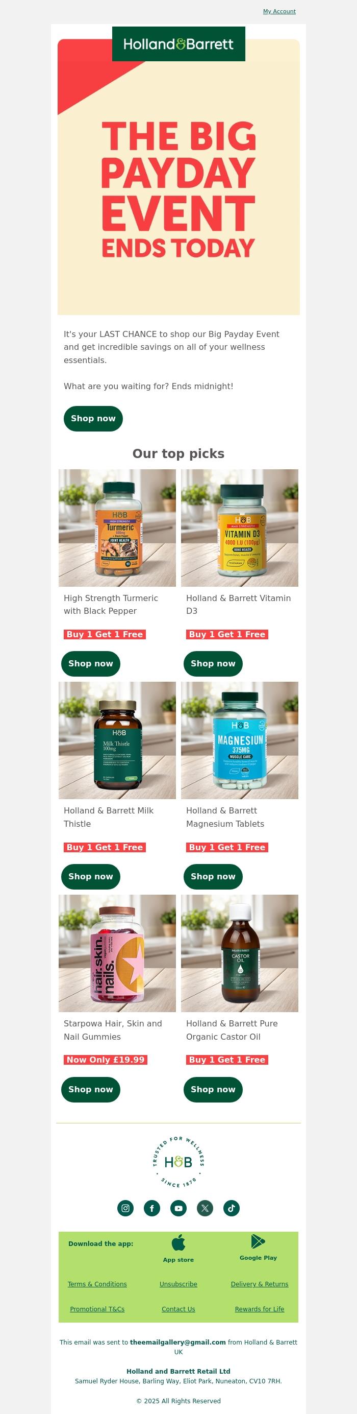 Email Design Inspiration from Holland & Barrett,  Email, our Payday Event ends midnight! 🚨 