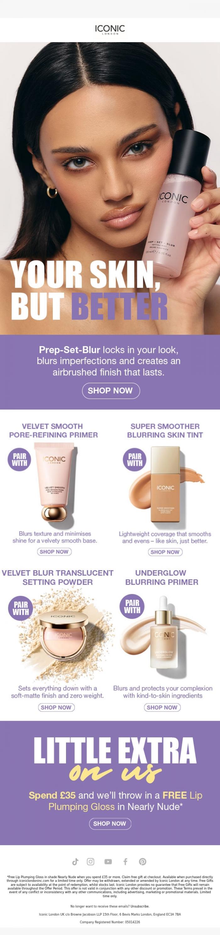 Email Design Inspiration from ICONIC London, Soft-focus skin, unlocked