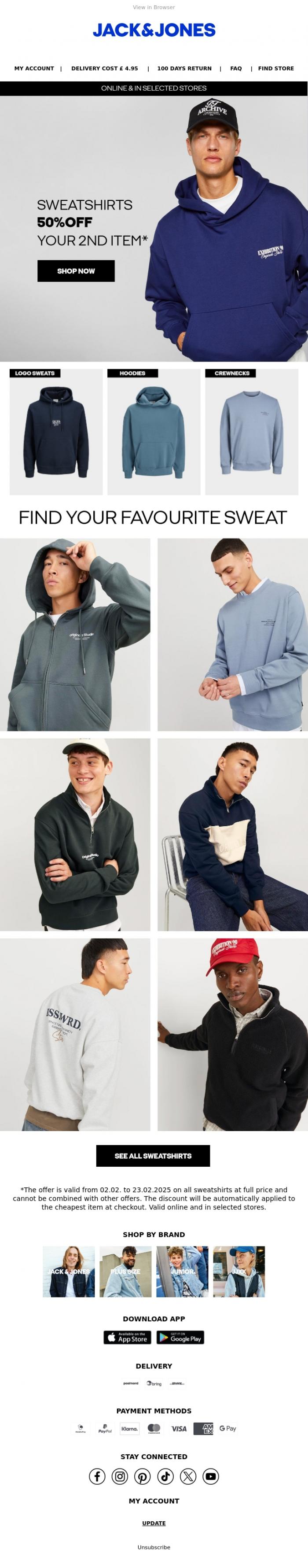 Email Design Inspiration from JACK & JONES CLUB, All sweats: 50% off 2nd item